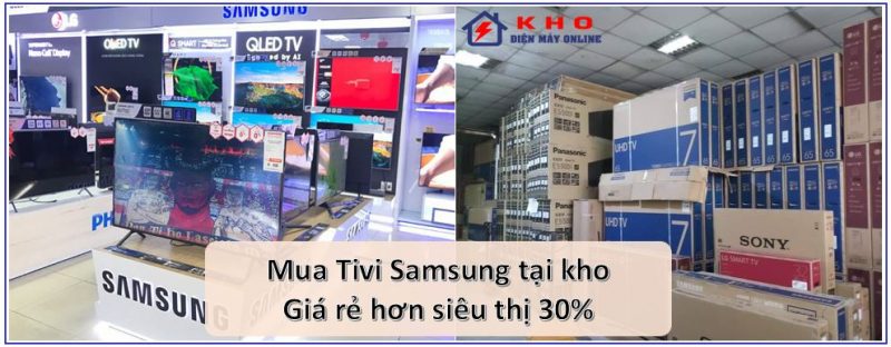 3. Mua Tivi Samsung 65 inch với giá rẻ hơn 30% so với mua trong siêu thị