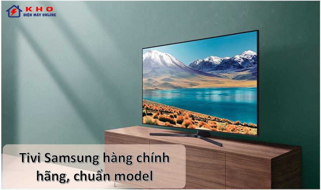 3. Tivi Samsung 43 inch với cam kết hàng chính hãng, chuẩn model tới tay quý khách hàng