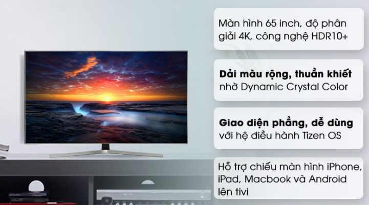 7. Những tính năng nổi bật của Tivi Samsung 65 inch