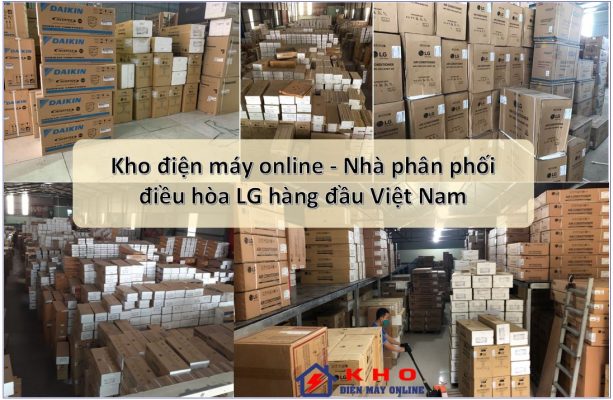 1. Kho điện máy online - Nhà phân phối điều hòa LG hàng đầu tại Việt Nam