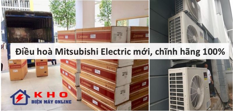 3. Máy lạnh Mitsubishi Electric cam kết hàng nguyên đai, nguyên kiện