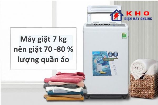 8. Lượng quần áo vừa phải cho máy giặt 7 kg là bao nhiêu?