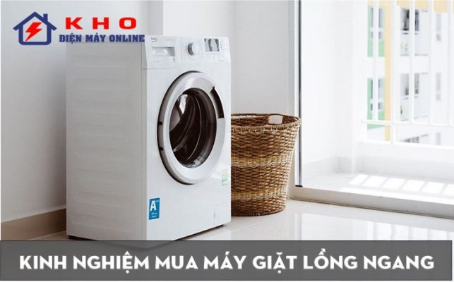 9. Gợi ý cách chọn mua máy giặt cửa ngang chuẩn nhất
