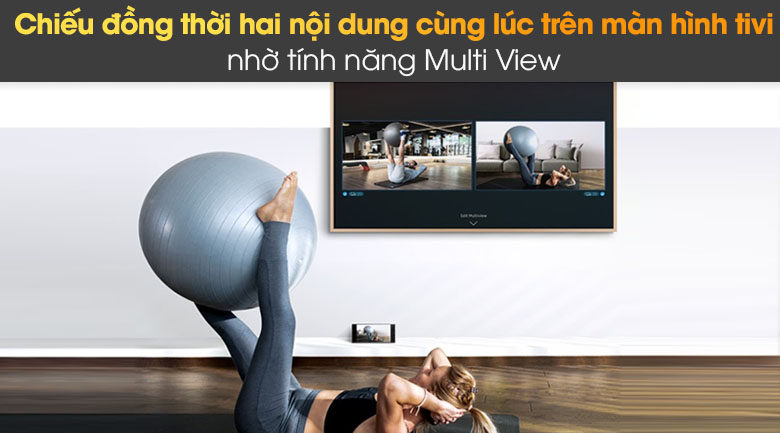Tính năng Multi view chiếu nhiều nội dung trên 1 màn hình