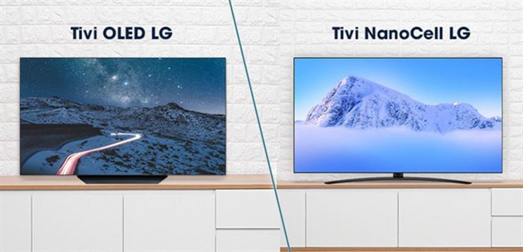 So sánh Tivi Nano Cell và tivi Oled: Nên chọn mua loại nào ?