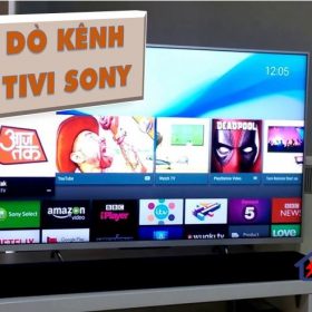 Cách dò kênh Tivi Sony【Hướng dẫn chi tiết đơn giản】