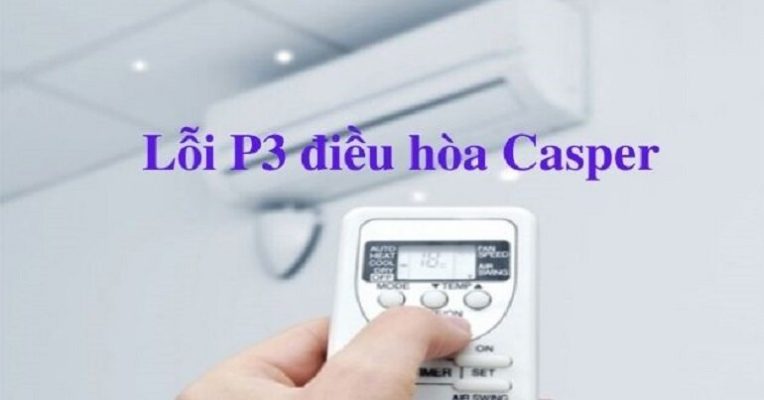 cach khac phuc loi p3 tren dieu hoa casper 1