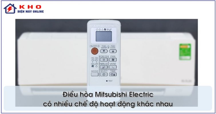 Các chế độ hoạt động thông thường của điều hòa Mitsubishi Electric