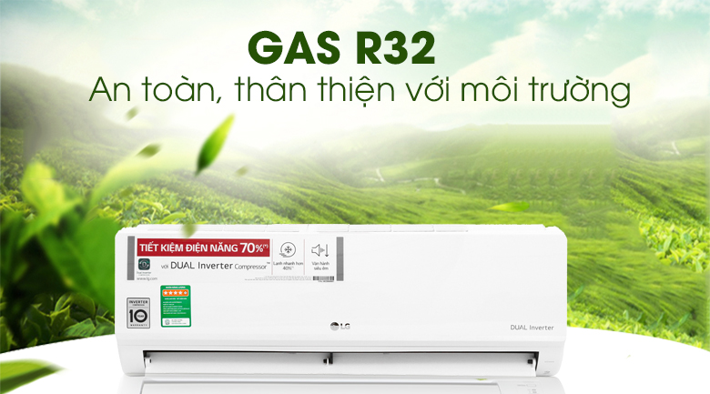6. Điều hoà không khí LG 2 chiều sử dụng Gas R32 thân thiện môi trường