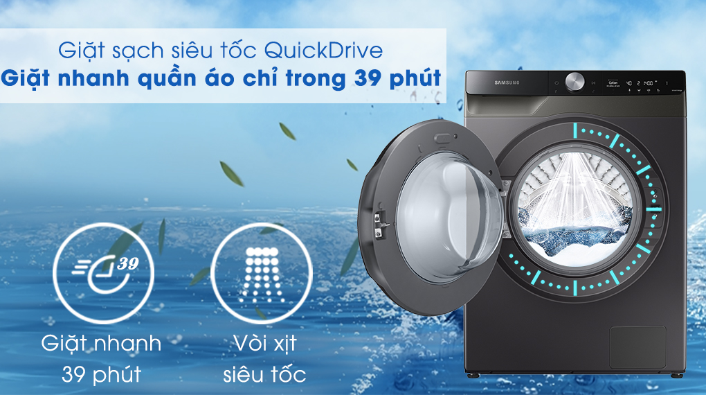 Giặt, xả nhanh chóng và tiết kiệm thời gian với QuickDrive