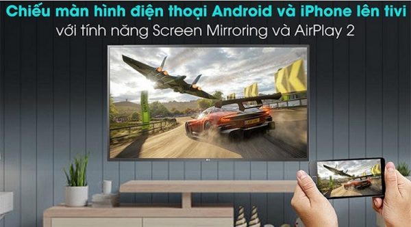 9. Trang bị tính năng AirPlay 2 (iPhone) và Screen Mirroring (Android)
