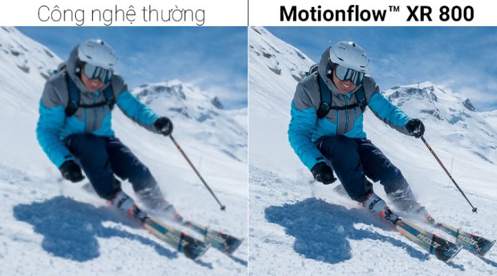 Từng khung hình ảnh mượt mà, giảm nhòe tối đa nhờ công nghệ Motionflow XR 800