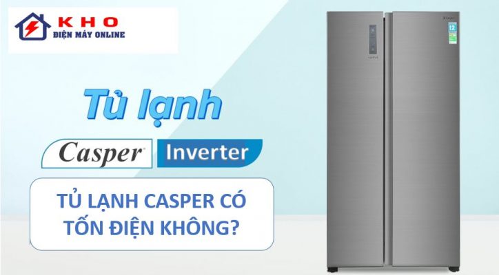 tu lanh casper ton dien khong 1