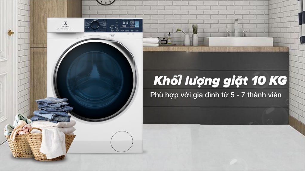 6. Máy giặt Electrolux có khối lượng 10kg phù hợp với gia đình có từ 5-7 người