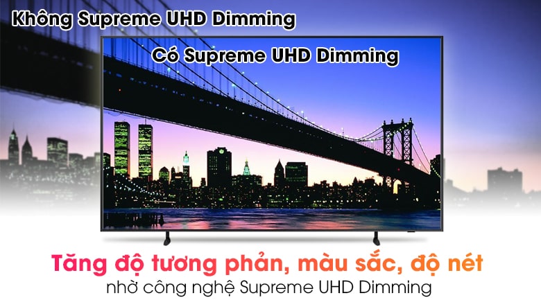 3. Công nghệ Supreme UHD Dimming giúp tối ưu sắc độ sáng tối của hình ảnh TV Samsung