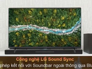 Tivi LG 43UP7750 cho bạn trải nghiệm âm thanh sống động, chi tiết hơn nhờ lọc âm Clear Voice và LG Sound Sync