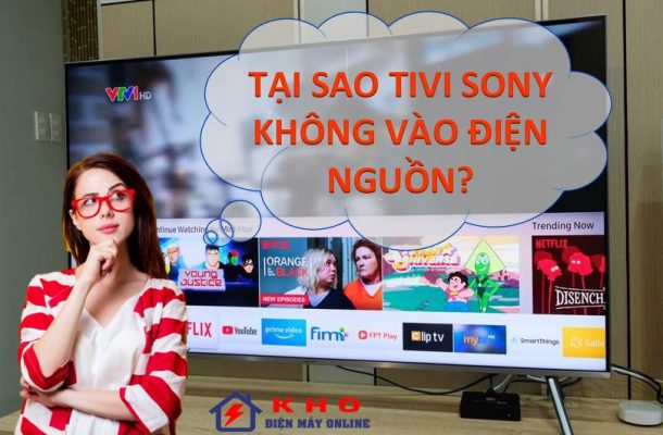 tivi sony khong vao dien nguon 1