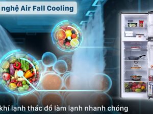 4. Công nghệ Air Fall Cooling làm lạnh thực phẩm toàn diện, bảo quản tốt hơn