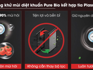 Công nghệ PureBio với tia Plasma giúp kháng khuẩn, khử mùi tối ưu