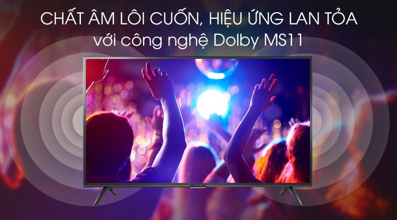 4. Chất lượng âm thanh lôi cuốn, hiệu ứng lan toả với công nghệ Dolby MS11