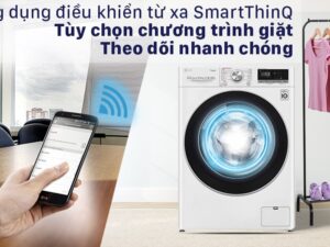 8. Điều khiển máy giặt từ xa qua ứng dụng SmartThinQ tiện ích người dùng