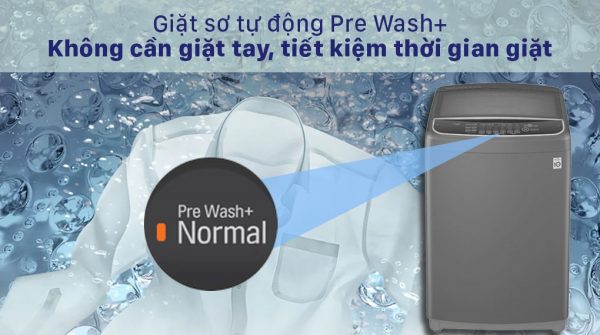 3. Chế độ tự động giặt sơ Pre Wash+ tiết kiệm thời gian