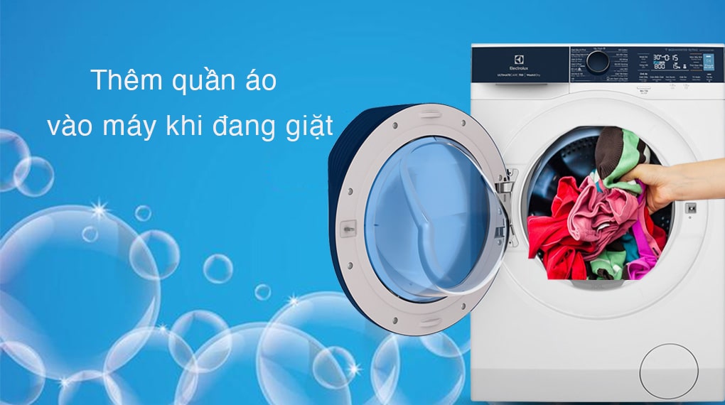 5. Máy giặt 11 kg được Trang bị tính năng thêm đồ Add Clothes khi đang giặt tiện lợi