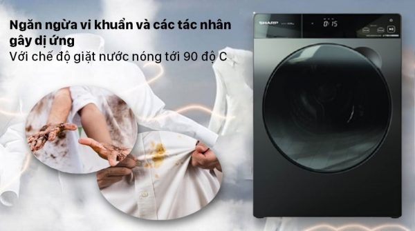 3. Công nghệ giặt nước nóng tới 90 độ C trên máy giặt Sharp ES-FK954SV-G