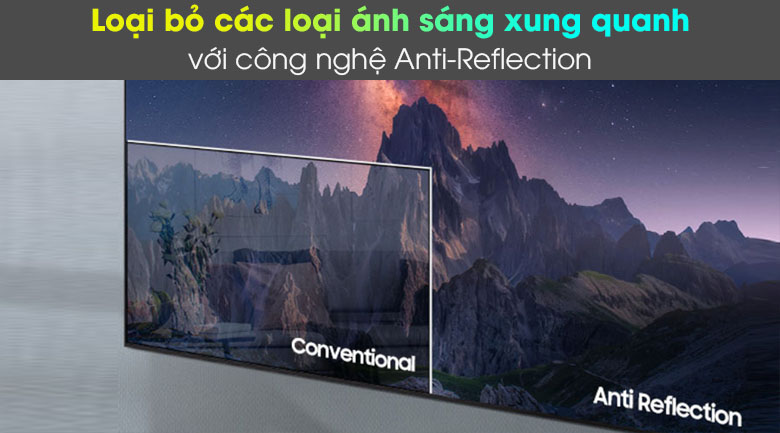 4.1. Tivi SamSung 85QN85A chống chói hiệu quả với công nghệ Anti-Reflection 