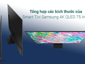 Samsung 4K QLED 75 inch 75Q70BA | Tích hợp kích thước