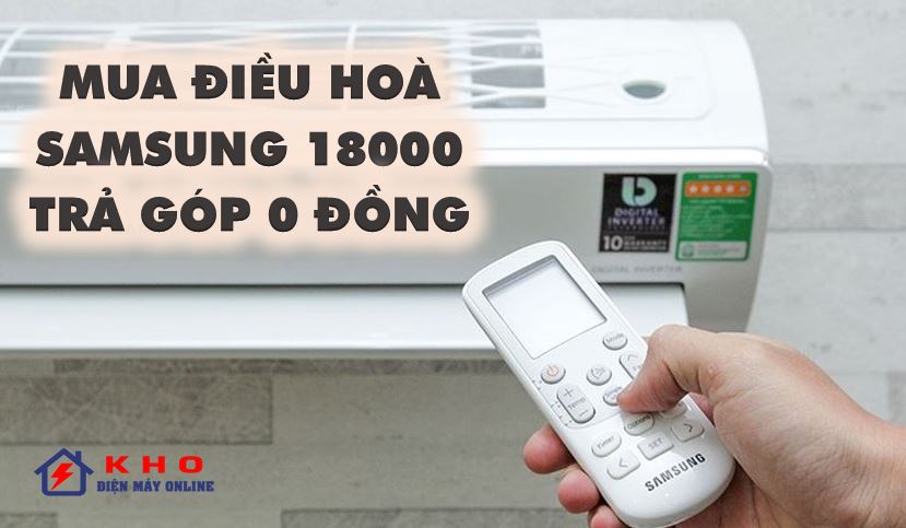 6. Trả góp 0 đồng khi mua điều hoà Samsung tại Kho điện máy online