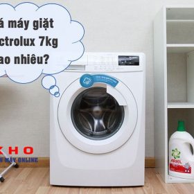Giá máy giặt Electrolux 7kg bao nhiêu tiền? | BẢNG GIÁ