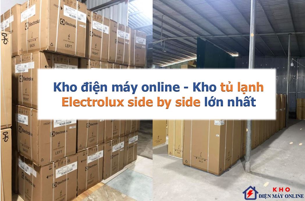 1. Kho điện máy online là địa chỉ có tổng kho tủ lạnh lớn nhất Hà Nội