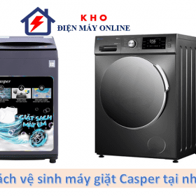 Cách vệ sinh máy giặt Casper tại nhà【Cửa ngang, cửa trên】