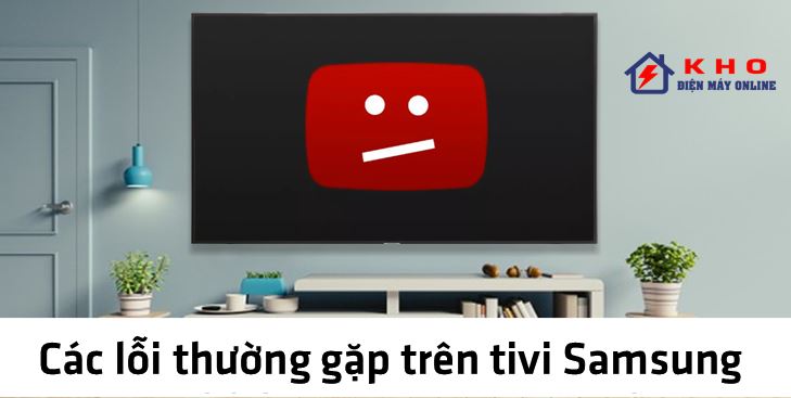 cac loi thuong gap tren tivi samsung 1