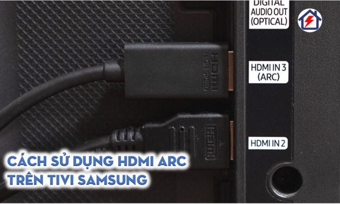 cach su dung hdmi arc tren tivi samsung