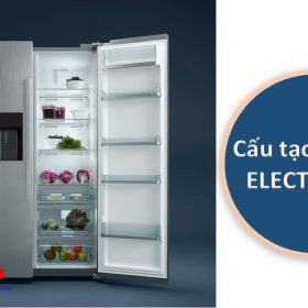 Cấu tạo tủ lạnh Electrolux và nguyên lý hoạt động