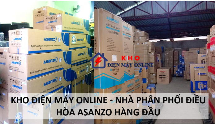 1. Kho điện máy online - Nhà phân phối điều hòa Asanzo hàng đầu