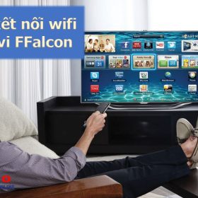Hướng dẫn cách kết nối wifi cho tivi FFalcon