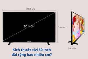 kich-thuoc-tivi-50-inch
