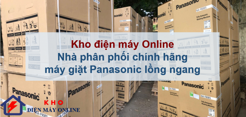 1. Kho điện máy Online | Nhà phân phối chính hãng máy giặt Panasonic lồng ngang lớn nhất cả nước