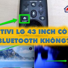 Tivi LG 43 inch có Bluetooth không? | Cách bật Bluetooth