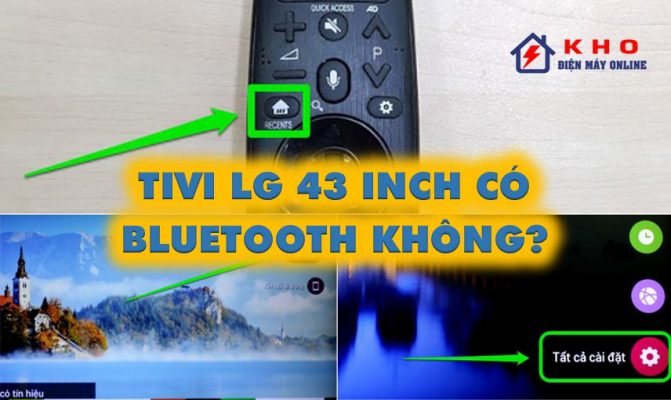 tivi LG 43 inch có bluetooth không