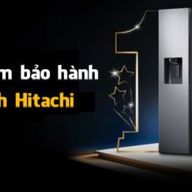 Trung tâm bảo hành tủ lạnh Hitachi ở đâu? Thời gian và chế độ bảo hành?