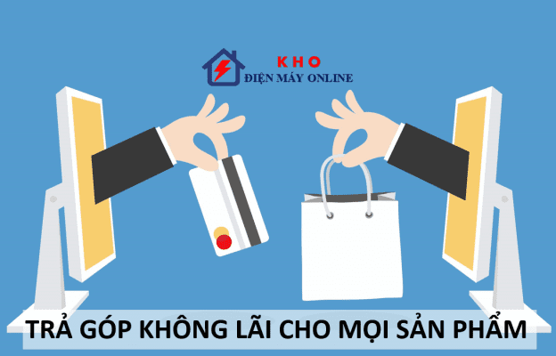 3.2. Trả góp không lãi cho mọi sản phẩm