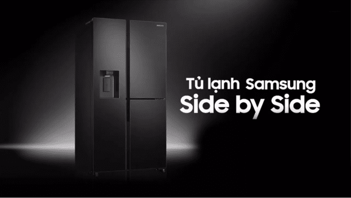 Tủ lạnh Samsung Side by Side là gì?