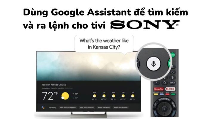 1. Tìm hiểu Google Assistant trên tivi Sony là gì?