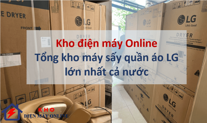 Siêu thị điện máy Online - Tổng kho phân phối máy sấy uy tín, chính hãng, giá rẻ nhất tại Hà Nội và TP. HCM