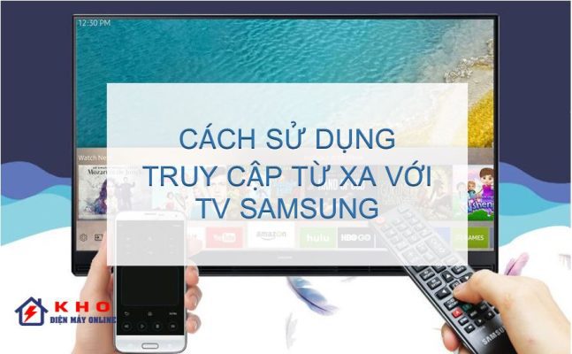 su dung truy cap tu xa tivi samsung 1