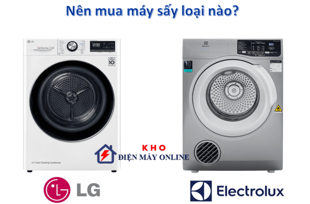 So sánh máy sấy quần áo LG và Electrolux.